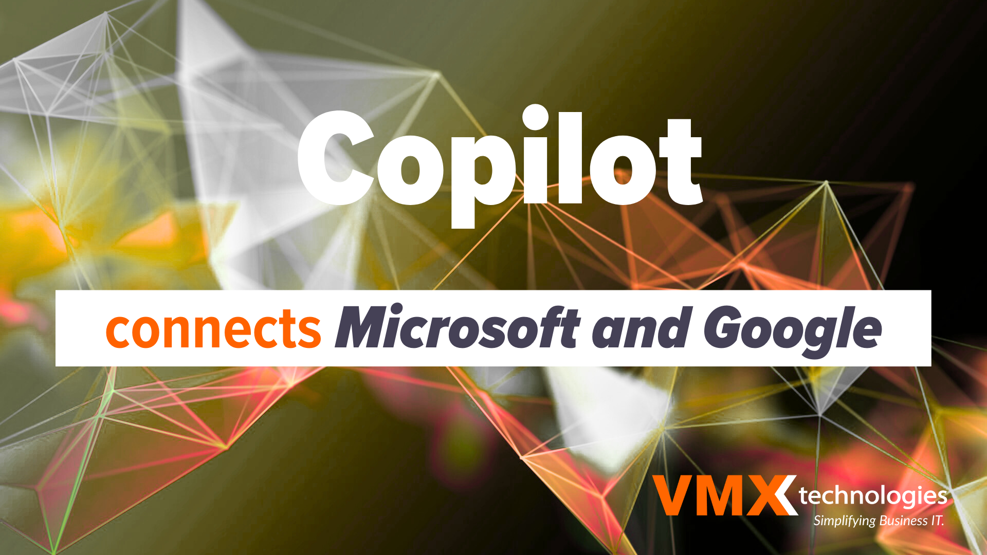 Copilot brings Microsoft and Google together